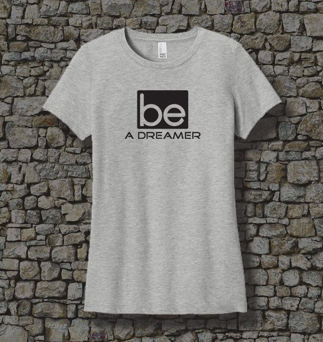 WOMEN - Be a Dreamer