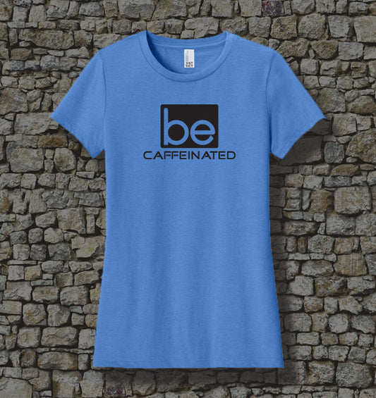 WOMEN - Be Caffeinated