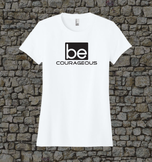 WOMEN - Be Courageous