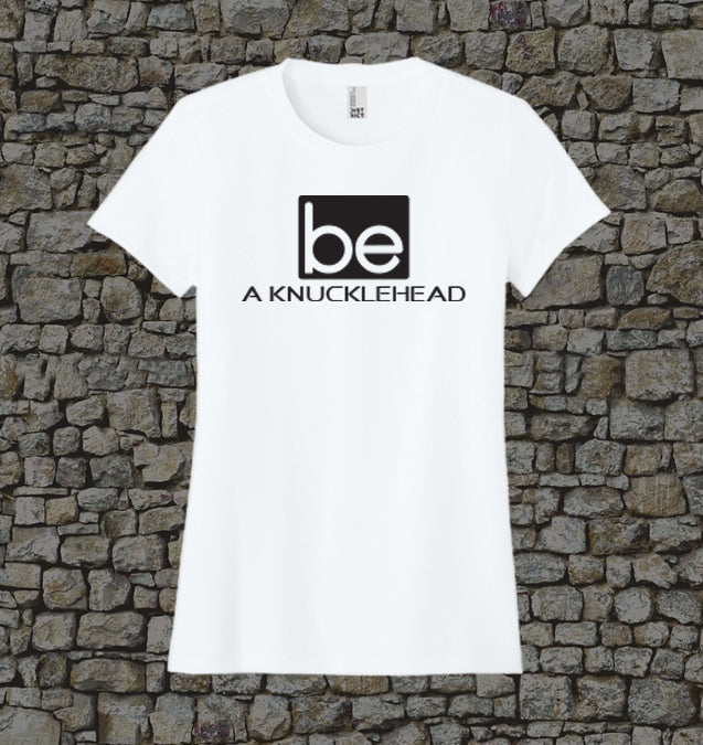 WOMEN - Be a Knucklehead