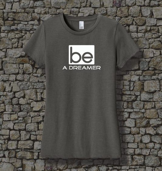 WOMEN - Be a Dreamer