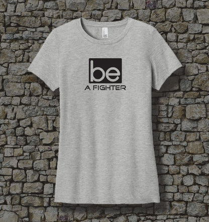 WOMEN - Be a Fighter
