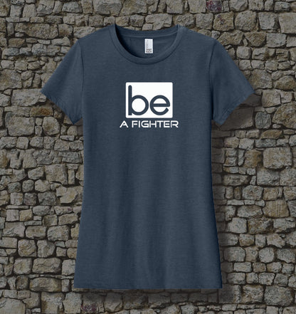 WOMEN - Be a Fighter