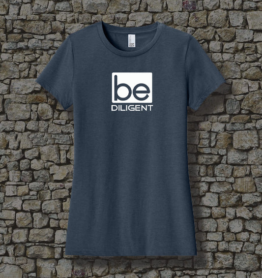 WOMEN - Be Diligent