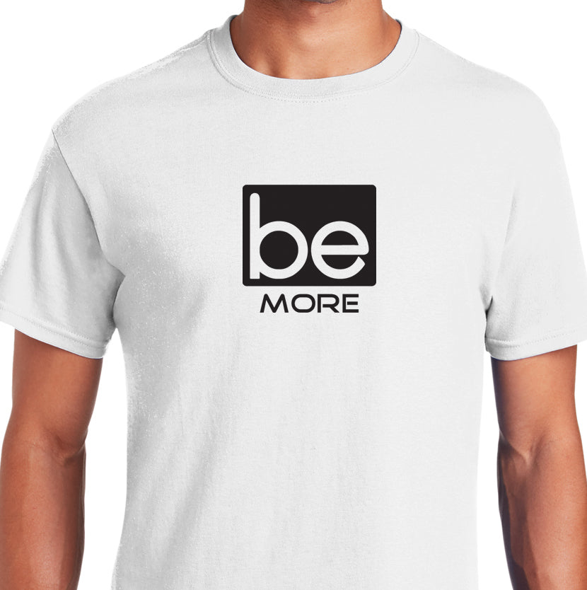 Be More