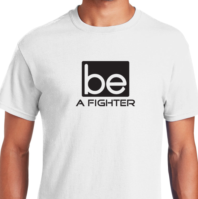 Be a Fighter